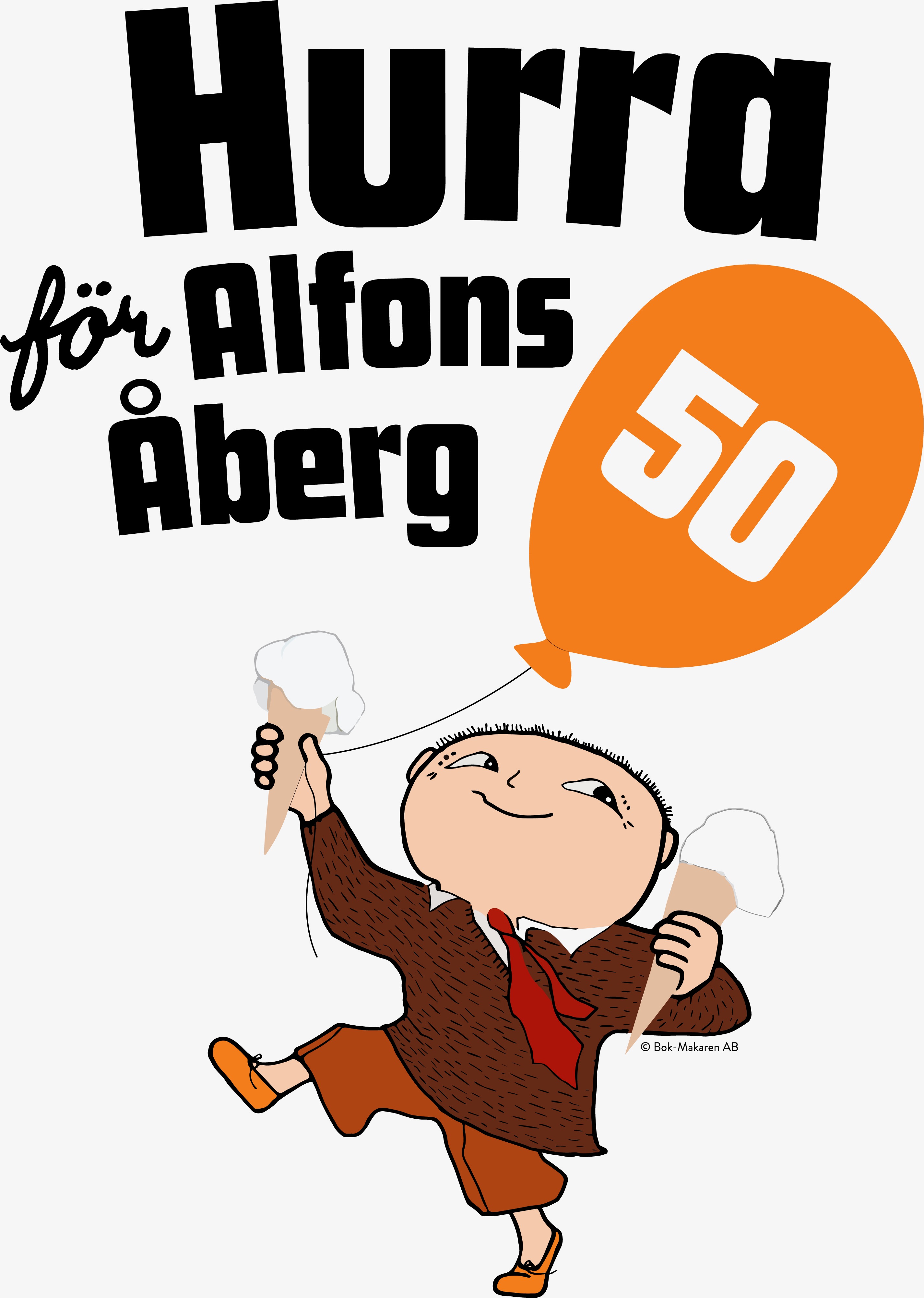 ALFONS ÅBERG 50 ÅR
