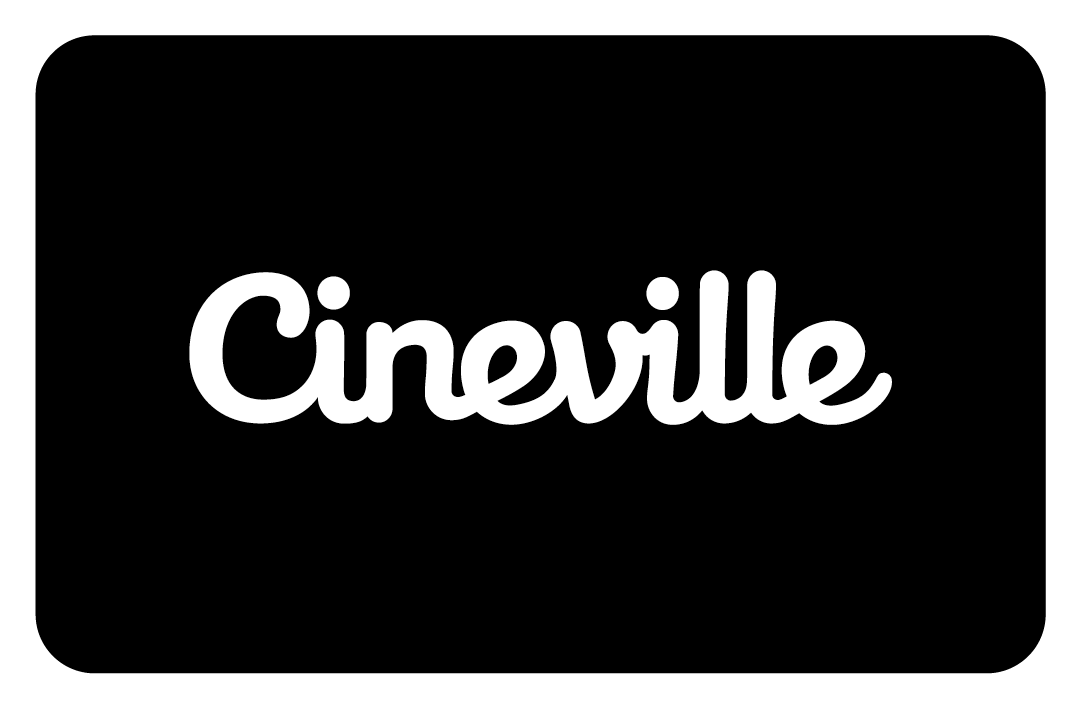 CINEVILLE CINEVILLE