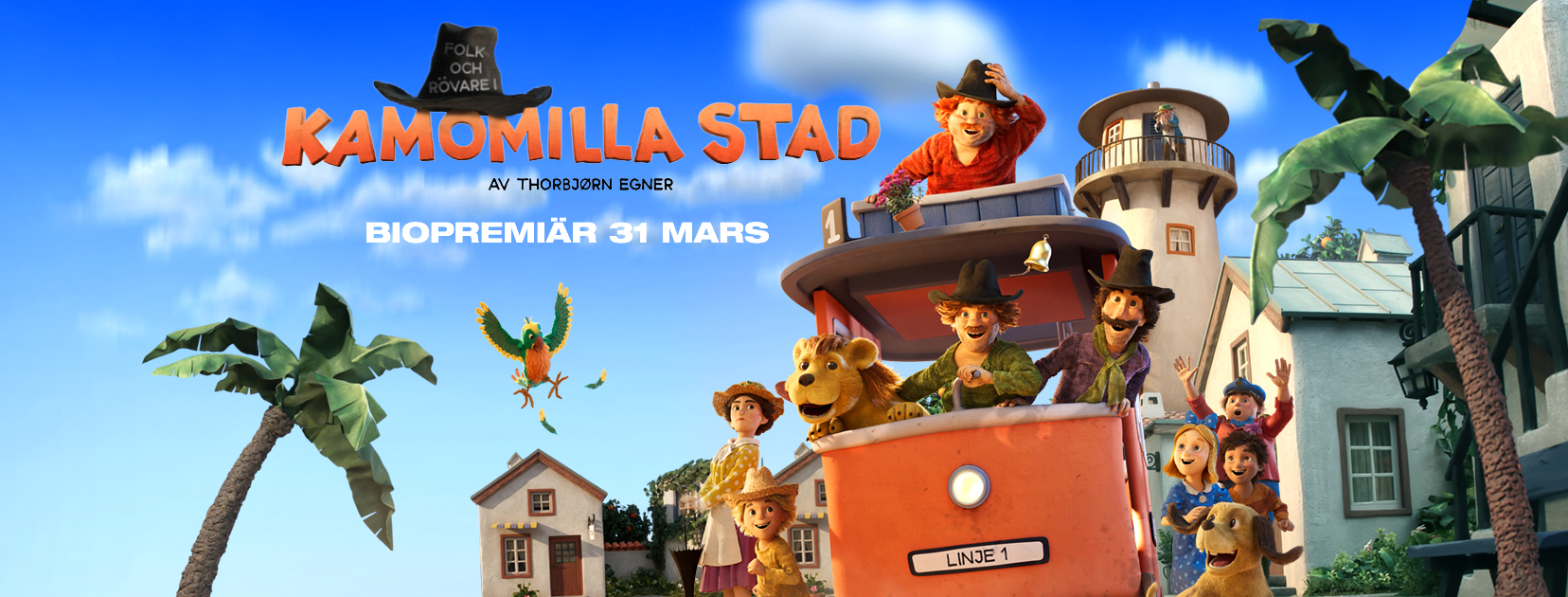 FOLK OCH RÖVARE I KAMOMILLA STAD