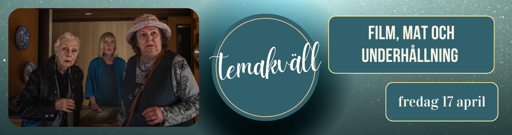 Temakväll: stålsystrar