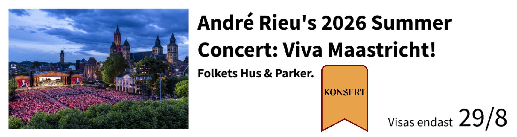 André Rieu's 2026 Summer Concert: Viva Maastricht!